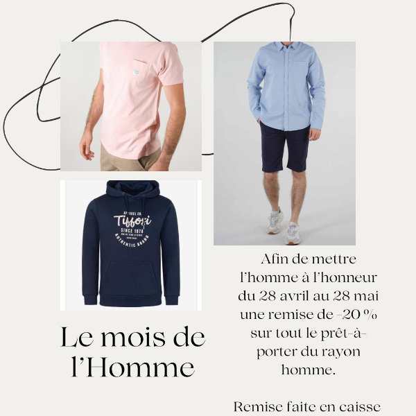 Offre spécial du 28 Avril au 28 Mai, remise de 20% sur la collection Homme